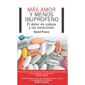 Más amor y menos ibuprofeno - el dolor de cabeza y las emociones