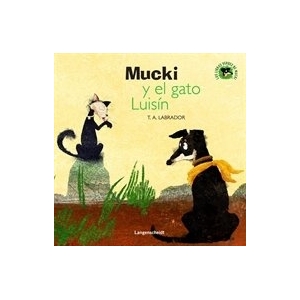 Mucki y el gato Luisín